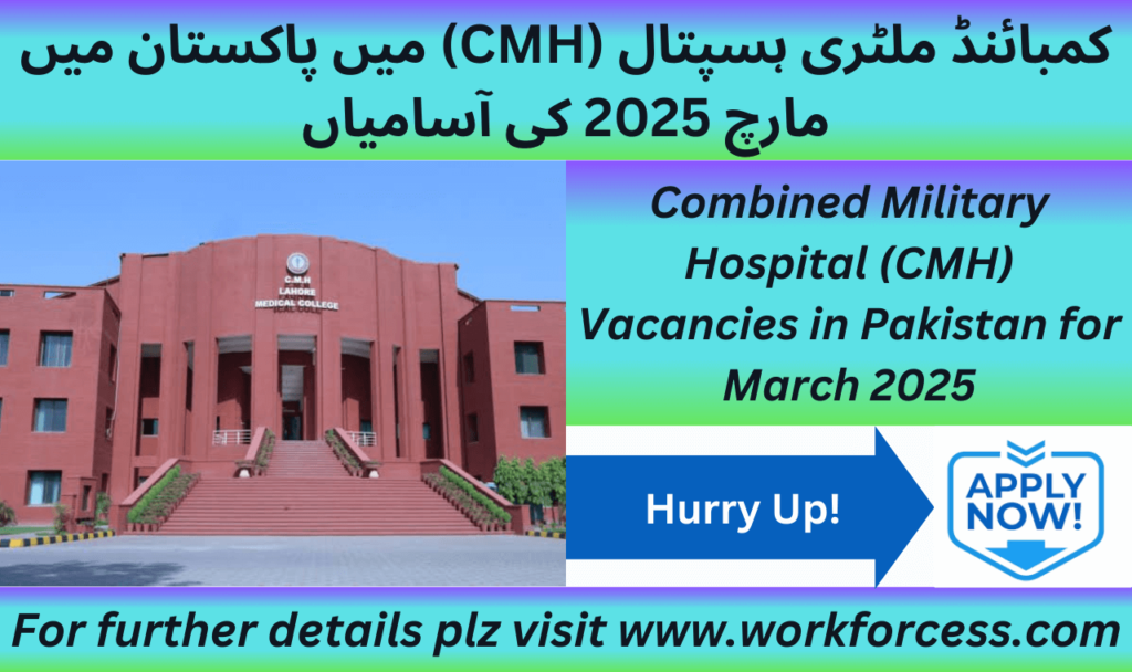 CMH Jobs in Pakistan March 2025 – Apply Online