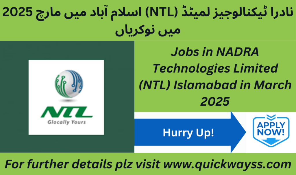 NTL Jobs in Islamabad March 2025 – Apply Now