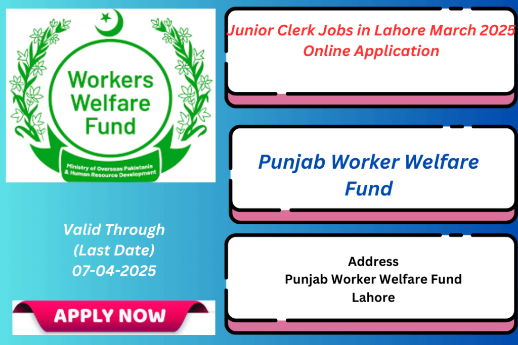 Apply now for Junior Clerk Jobs in Lahore 2025