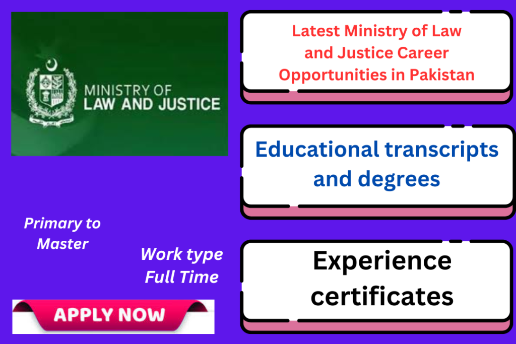 Latest Ministry of Law and Justice Career Opportunities in Pakistan