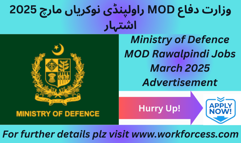 Ministry of Defence MOD Rawalpindi Jobs March 2025 Advertisement