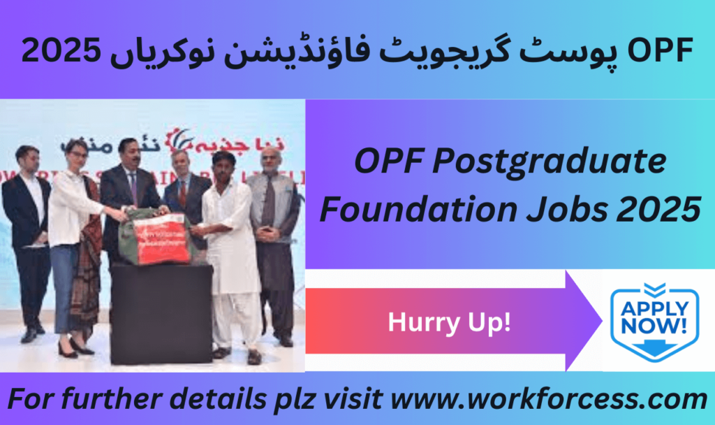 OPF Jobs 2025 Official Advertisement