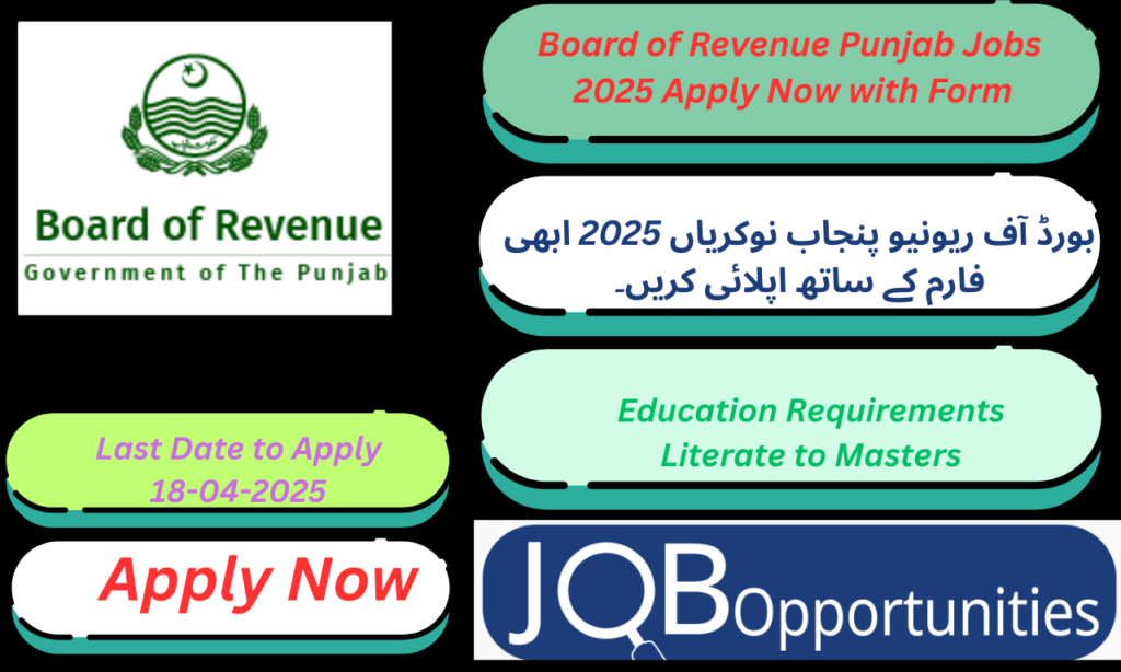 Board of Revenue Punjab Jobs
2025 Apply Now with Form