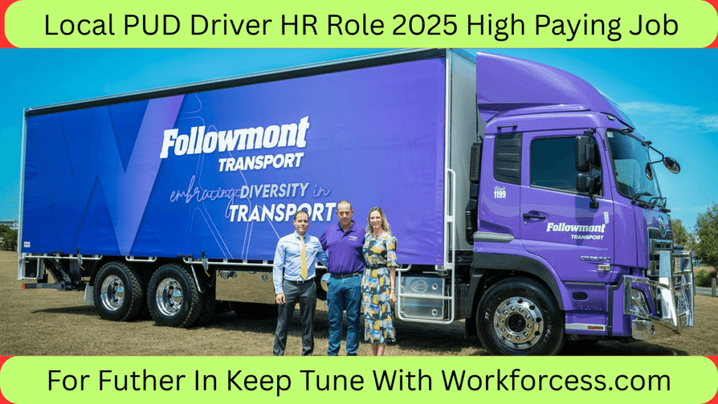 Local PUD Driver HR Role 2025 High Paying Job