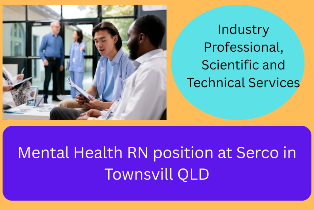 Mental Health RN position at Serco in Townsvill QLD
