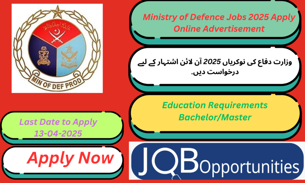 Ministry of Defence Jobs 2025 Apply Online Advertisement