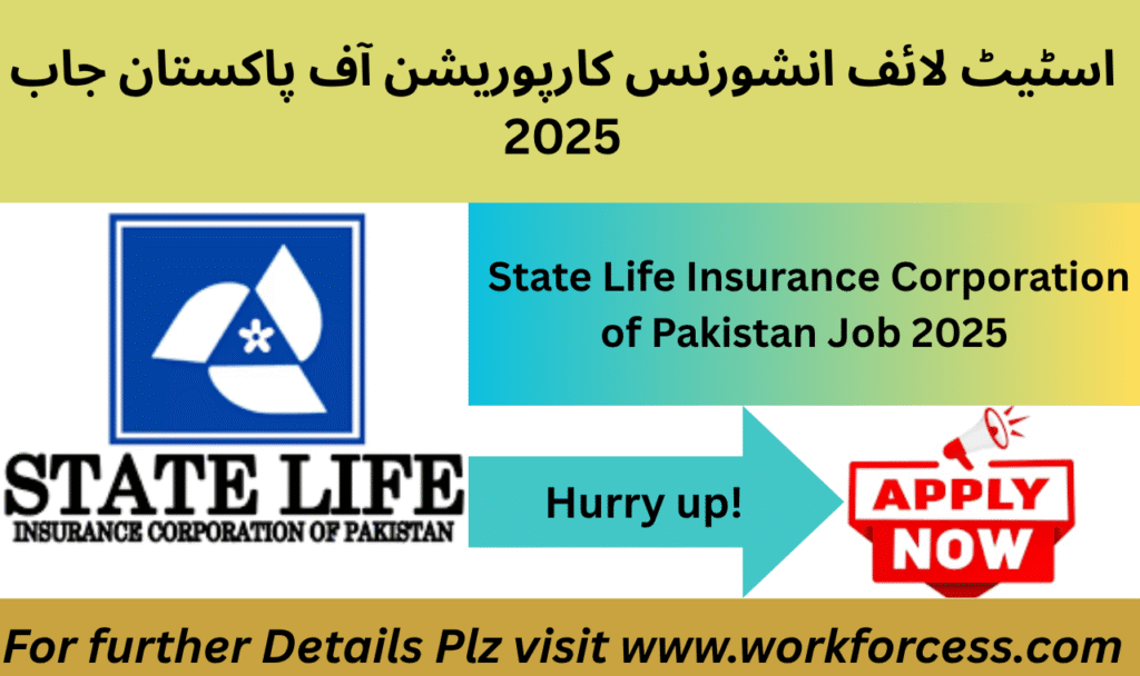 State Life Insurance Corporation of Pakistan Job 2025